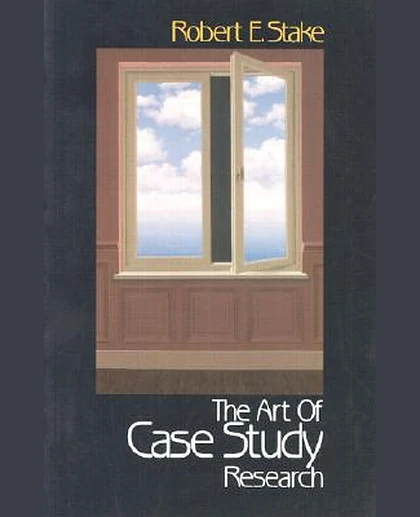 The Art of Case Study Research, 1st Edition