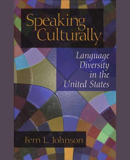 Speaking Culturally: Language Diversity in the United States