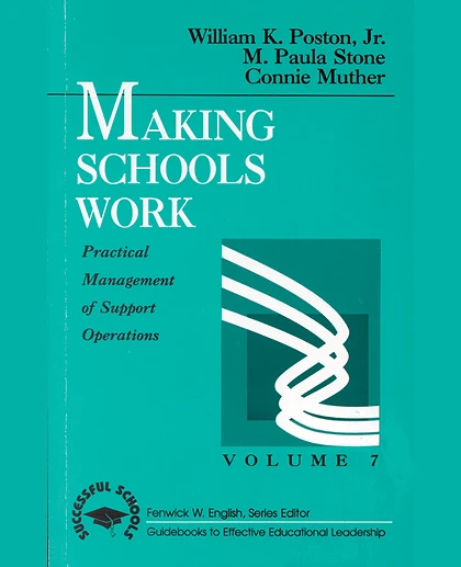 Making Schools Work, 1st Edition