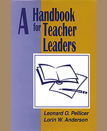 A Handbook for Teacher Leaders, 1st Edition