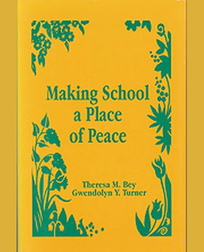 Making School a Place of Peace, 1st Edition
