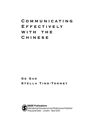 Communicating Effectively with the Chinese:, Volume 5