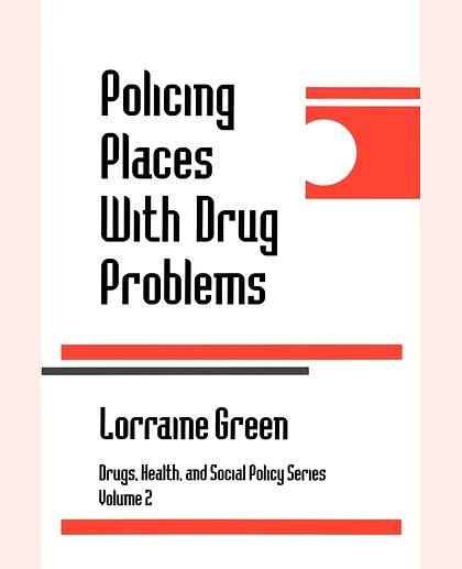 Policing Places With Drug Problems, 1st Edition