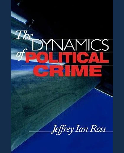 The Dynamics of Political Crime