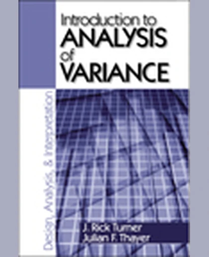 Introduction to Analysis of Variance: Design, Analyis & Interpretation, 1st Edition