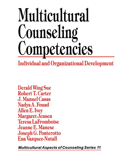 Multicultural Counseling Competencies: Individual and Organizational Development