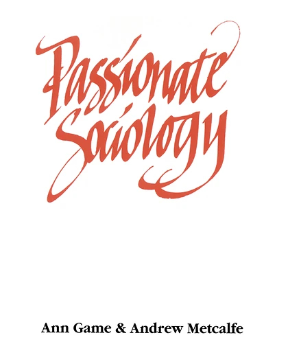 Passionate Sociology