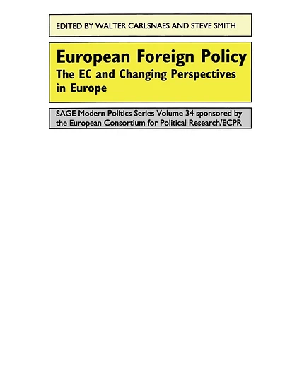 European Foreign Policy: The EC and Changing Perspectives in Europe, 1st Edition