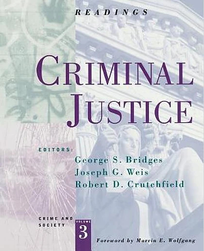 Criminal Justice: Readings, 1st Edition