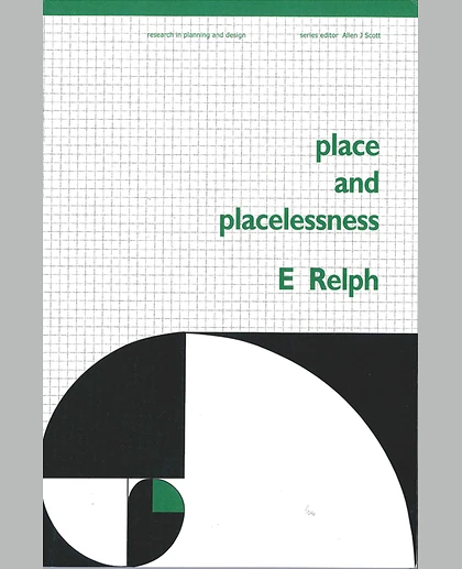 Place and Placelessness, 1st Edition