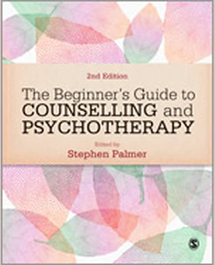 The Beginner′s Guide to Counselling & Psychotherapy, 2nd Edition
