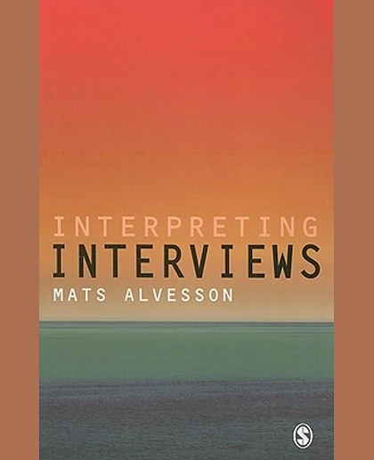 Interpreting Interviews, 1st Edition