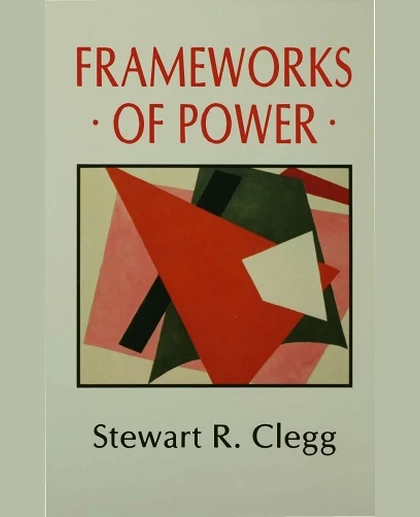 Frameworks of Power
