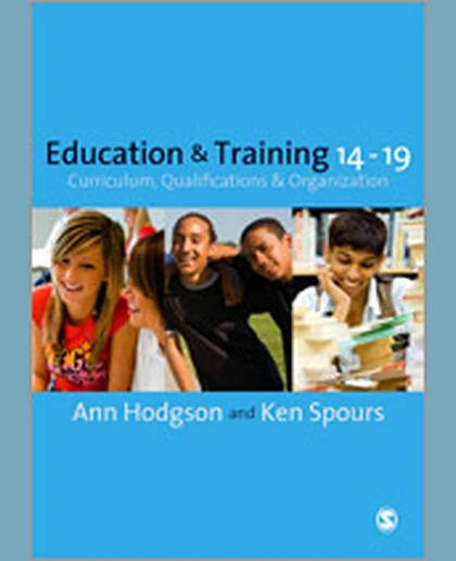 Education and Training 14-19: Curriculum, Qualifications and Organization, 1st Edition
