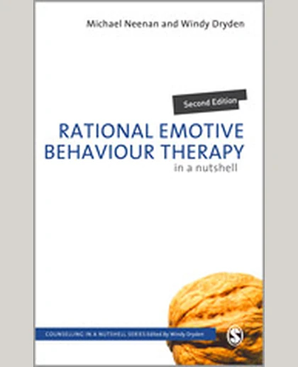 Rational Emotive Behaviour Therapy in a Nutshell, 2nd Edition