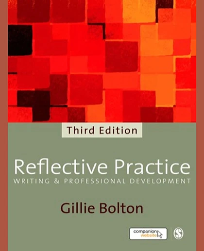 Reflective Practice: Writing and Professional Development, 3rd Edition