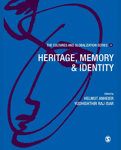 Cultures and Globalization: Heritage, Memory and Identity
