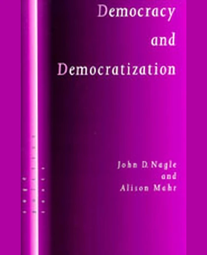 Democracy and Democratization: Post-Communist Europe in Comparative Perspective, 1st Edition