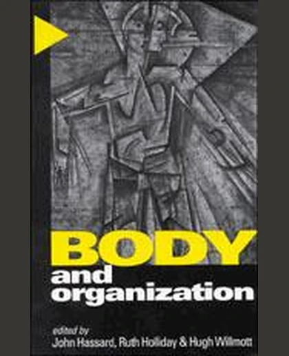 Body and Organization, 1st Edition