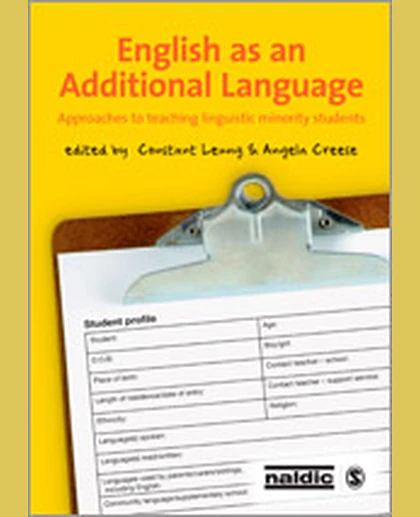 English as an Additional Language: Approaches to Teaching Linguistic Minority Students, 1st Edition