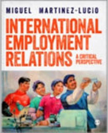 International Human Resource Management: An Employment Relations Perspective
