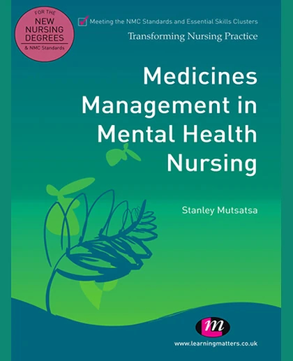 Medicines Management in Mental Health Nursing, New Edition