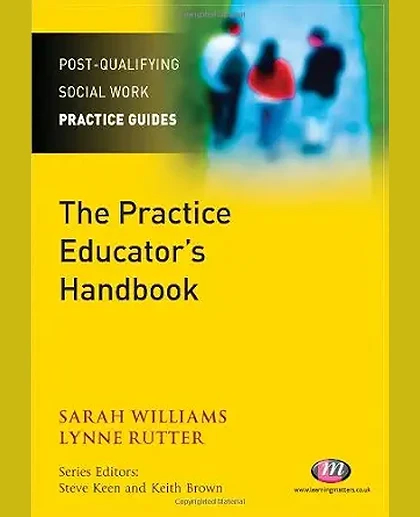 Practice Educator's Handbook, New Edition