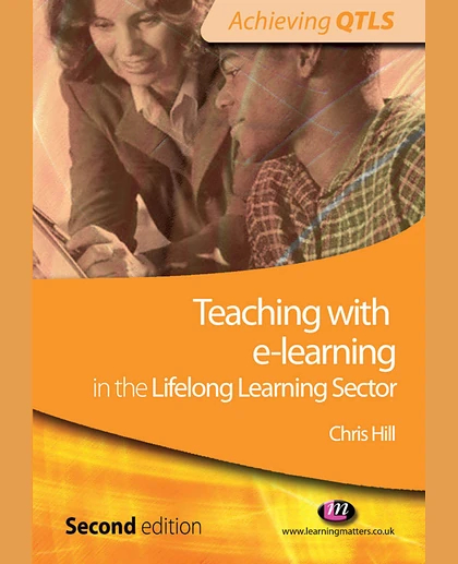 Teaching with E-Learning in the Lifelong Learning Sector