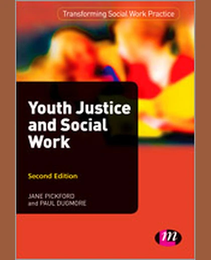 Youth Justice and Social Work, 2nd Edition