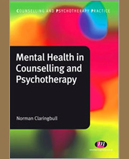 Mental Health in Counselling and Psychotherapy, 1st Edition
