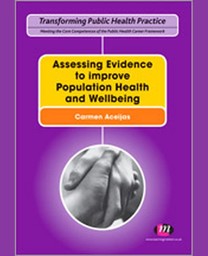 Assessing Evidence to Improve Population Health and Wellbeing, 1st Edition