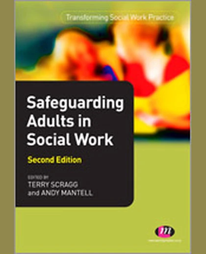Safeguarding Adults in Social Work, 2nd Edition