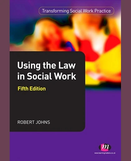 Using the Law in Social Work, 5th Edition