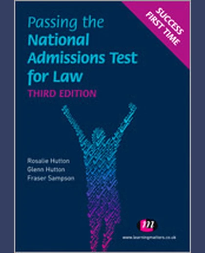 Passing the National Admissions Test for Law (LNAT), 3rd Edition
