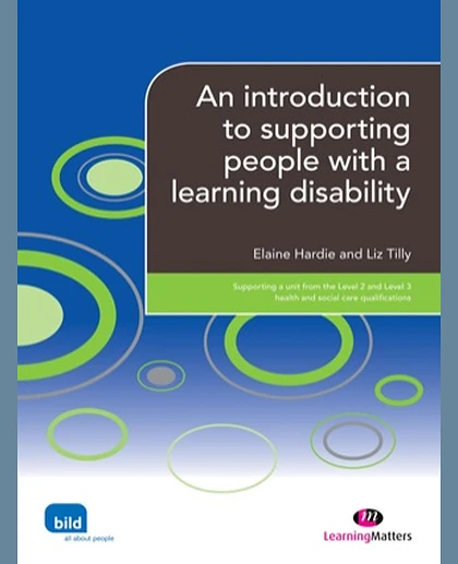 An Introduction to Supporting People with a Learning Disability