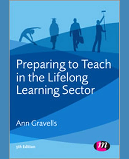 Preparing to Teach in the Lifelong Learning Sector: The New Award, 5th Edition