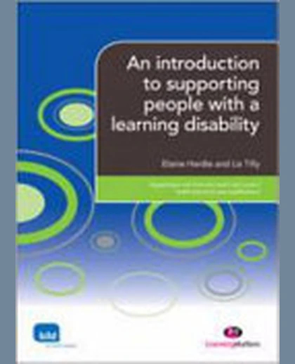 An Introduction to Supporting People with a Learning Disability
