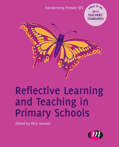 Reflective Learning and Teaching in Primary Schools