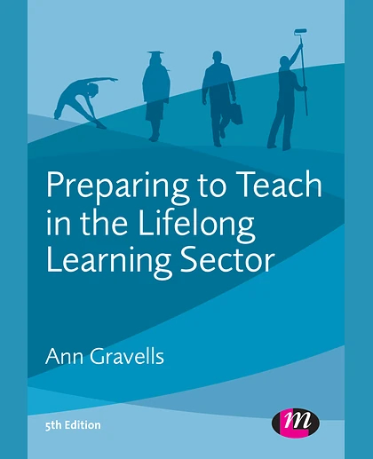 Preparing to Teach in the Lifelong Learning Sector