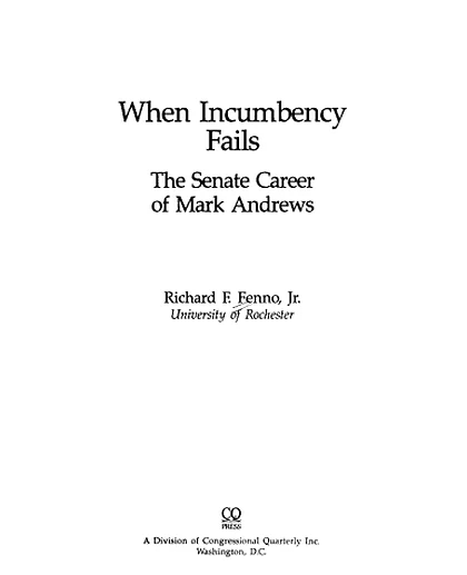 When Incumbency Fails: The Senate Career of Mark Andrews