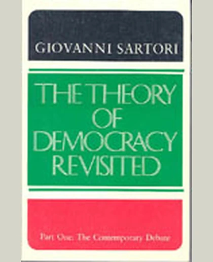The Theory of Democracy Revisited - Part One: The Contemporary Debate, 1st Edition