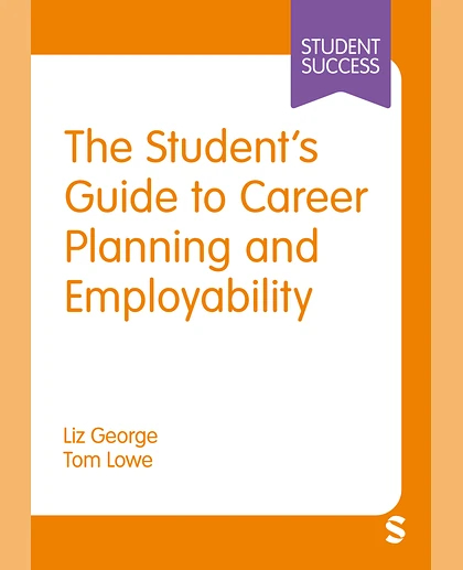 The Student's Guide to Career Planning and Employability