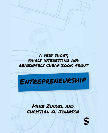 A Very Short, Fairly Interesting and Reasonably Cheap Book About Entrepreneurship, 1st Edition