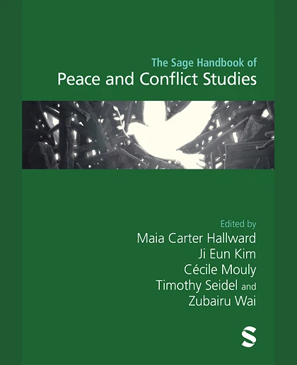 The Sage Handbook of Peace and Conflict Studies, 1st Edition
