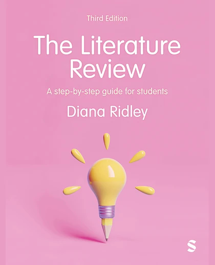 The Literature Review: A Step-by-Step Guide for Students, 3rd Edition