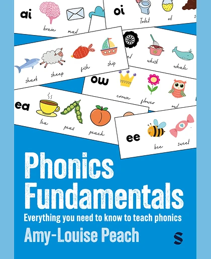 Phonics Fundamentals: Everything You Need to Know to Teach Phonics, 1st Edition