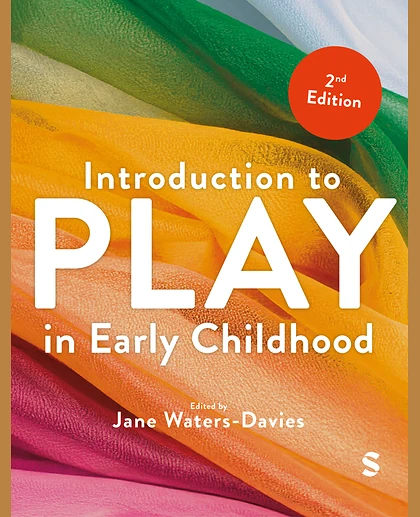Introduction to Play in Early Childhood, 2nd Edition