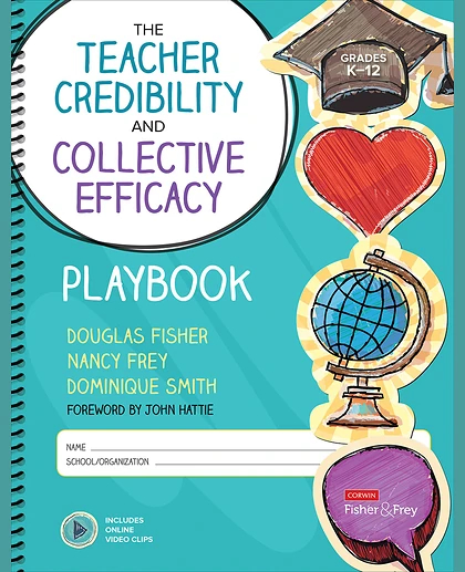 The Teacher Credibility and Collective Efficacy Playbook (Grades K-12)