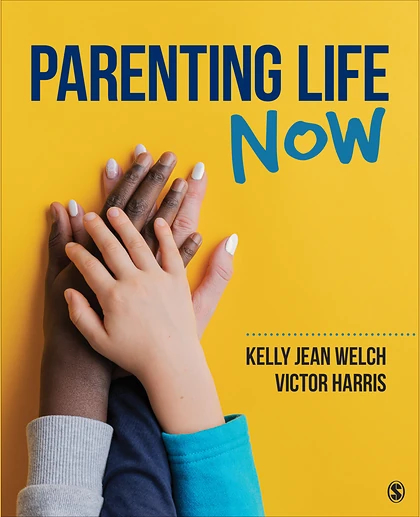 Parenting Life Now, 1st Edition