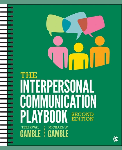 The Interpersonal Communication Playbook, 2nd Edition